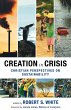 Creation in Crisis - Christian... - Bild 1