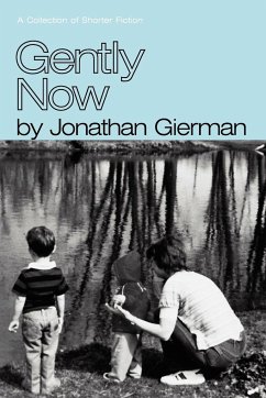 Gently Now - Gierman, Jonathan