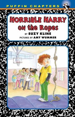 Horrible Harry on the Ropes - Kline, Suzy