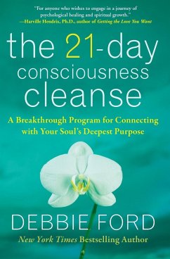 The 21-Day Consciousness Cleanse - Ford, Debbie