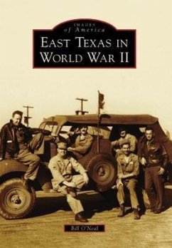 East Texas in World War II - O'Neal, Bill