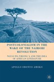 Postcolonialism in the Wake of the Nairobi Revolution