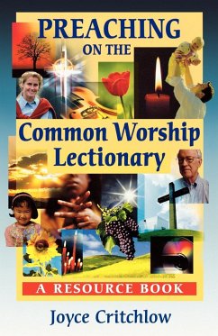 Preaching on the Common Worship Lectionary - A Resource Book - Critchlow, Joyce
