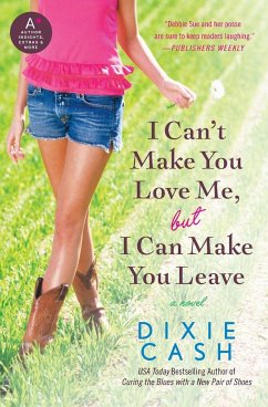 I Can't Make You Love Me, But I Can Make You Leave - Cash, Dixie