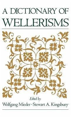 A Dictionary of Wellerisms