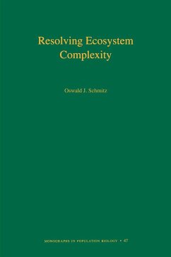 Resolving Ecosystem Complexity (MPB-47) - Schmitz, Oswald J.