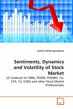 Sentiments, Dynamics and Volatility of Stock Market - MITRA MAJUMDAR, SUPRIYA