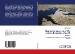 Numerical analysis of the seismic behavior of earth dams