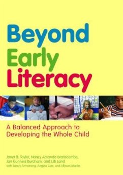 Beyond Early Literacy - Taylor, Janet B; Branscombe, Nancy Amanda; Burcham, Jan Gunnels