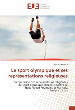 Le sport olympique et ses représentations religieuses - Ionescu, Simona