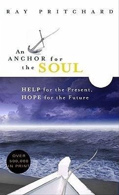 An Anchor for the Soul - Pritchard, Ray