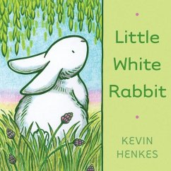 Little White Rabbit - Henkes, Kevin