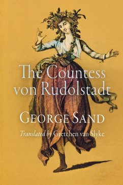 The Countess Von Rudolstadt - Sand, George