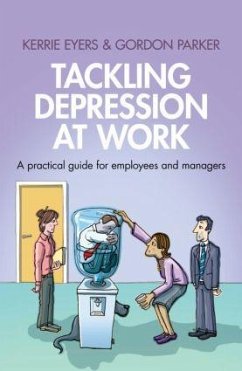 Tackling Depression at Work - Eyers, Kerrie; Parker, Gordon