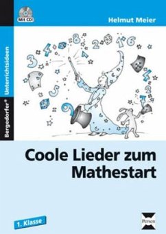 Coole Lieder zum Mathestart, m. 1 CD-ROM - Meier, Helmut