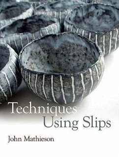 Techniques Using Slips - Mathieson, John
