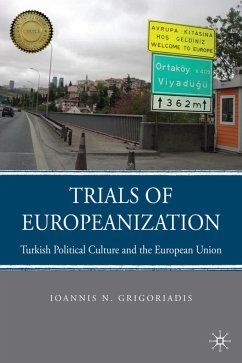 Trials of Europeanization - Grigoriadis, Ioannis N.