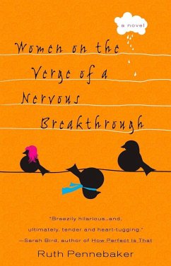 Women on the Verge of a Nervous Breakthrough - Pennebaker, Ruth