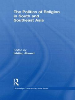 The Politics of Religion in South and Southeast Asia