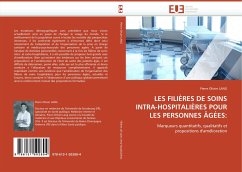 LES FILIÈRES DE SOINS INTRA-HOSPITALIÈRES POUR LES PERSONNES ÂGÉES: - Lang, Pierre O.