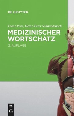 Medizinischer Wortschatz - Pera, Franz;Schmiedebach, Heinz-Peter