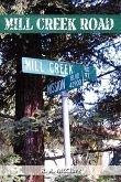 Mill Creek Road