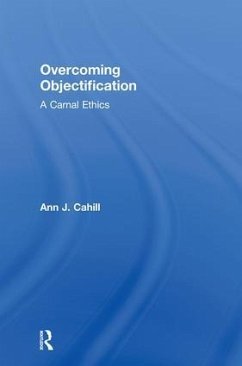 Overcoming Objectification - Cahill, Ann J