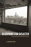 Blueprint for Disaster Blueprint for Disaster