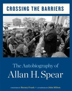 Crossing the Barriers - Spear, Allan H