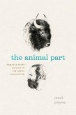 The Animal Part: Human and Other Animals in the Poetic Imagination