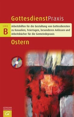Ostern, m. CD-ROM / Gottesdienstpraxis, Serie B