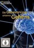 National Geographic: Die Geheimnisse unseres Gehirns