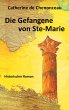 Die Gefangene von Ste-Marie - Bild 1
