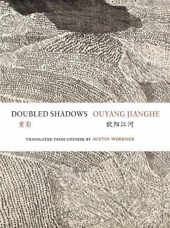 Doubled Shadows - Jianghe, Ouyang