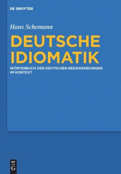Deutsche Idiomatik - Schemann, Hans