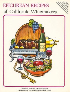 Epicurean Recipes of California Winemakers - Wine Advisory Board