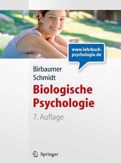 Biologische Psychologie - Birbaumer, Niels;Schmidt, Robert F.