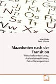 Mazedonien nach der Transition