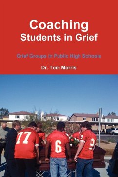 Coaching Students in Grief - Morris, Tom