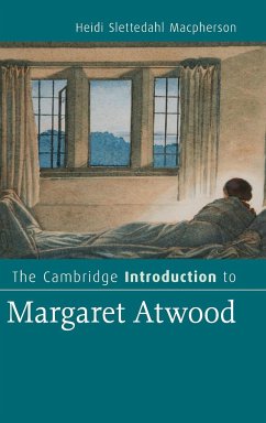 The Cambridge Introduction to Margaret Atwood - Macpherson, Heidi Slettedahl