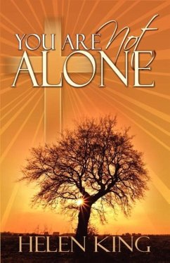 You Are Not Alone - King, Helen