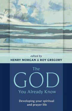 The God You Already Know - Morgan, Henry