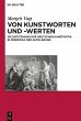 Von Kunstworten und -werten - Bild 1