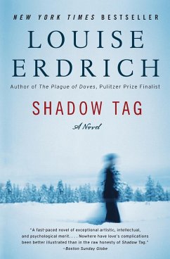 Shadow Tag - Erdrich, Louise