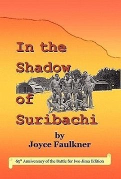 In the Shadow of Suribachi - Faulkner, Joyce