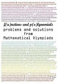 Functions and Polynomials Problems and Solutions from Mathematical Olympiads