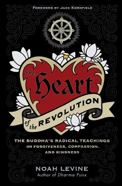The Heart of the Revolution - Levine, Noah