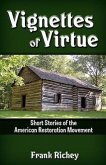 Vignettes of Virtue