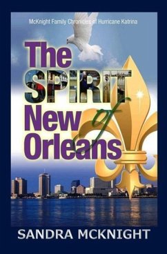 The Spirit of New Orleans - McKnight, Delasandra