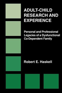 Adult-Child Research & Experience - Haskell, Robert E.